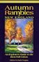 Autumn Rambles: New England : An Explorer's Guide to the Best Fall Colors (Hunter Travel Guides)
