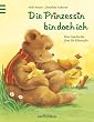 Die Prinzessin bin doch ich
