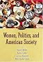 Women, Politics, and American Society (4th Edition) Women, Politics, and American Society (4th Edition)