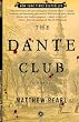 The Dante Club: A Novel