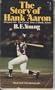 The Story of Hank Aaron