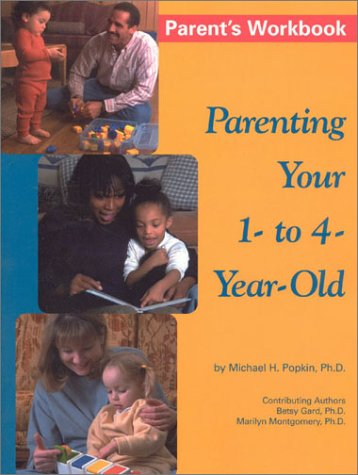 parenting your 1 to 4 year old
