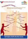 A common thread : addressing local and government initiatives through high quality pupil and student consultation