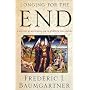 Longing for the End: A History of Millenialism in Western Civilization