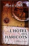 L'hotel des Haricots. Maison d'arret de la Garde nationale de Paris: 70 dessins par Edmond Morin (French Edition)
