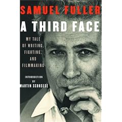 A Third Face: My Tale of Writing, Fighting, and Filmmaking