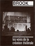 Revue CNRS Editions  / Les Voies de la création théâtrale