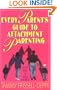 Every Parent's Guide to Attachment Parenting:  Getting back to basic instincts!