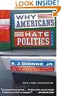 Why Americans Hate...