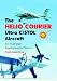 Books : The Helio Courier Ultra C/stol Aircraft: An Illustrated Developmental History