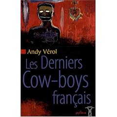 Les Derniers Cow-Boys fran�ais