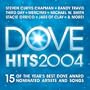 Dove Hits 2004