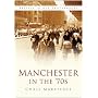 Manchester in the 70's