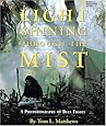 Light Shining Through the Mist: A Photobiography of Dian Fossey (Photobiographies)