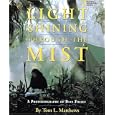 Light Shining Through the Mist: A Photobiography of Dian Fossey (Photobiographies) by  Tom Mathews