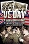 VE Day: A Day to Remember
