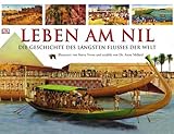 Leben am Nil: Die Geschichte des l�ngsten Flusses der Welt title=