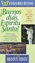 !Buenos dias, Espiritu Santo! [VHS]
