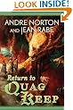 Return to Quag Keep