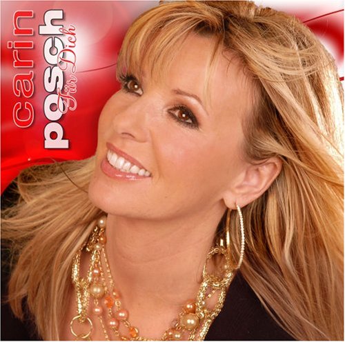 Carin Posch - F&uuml;r Dich - Zortam Music