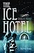 The Ice Hotel