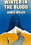 Winter in the Blood 1ST Edition