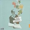 Olivier Messiaen Olivier Messiaen