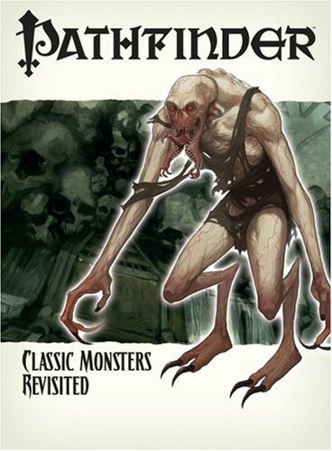 Cover image : Pathfinder Chronicles: Classic Monsters Revisited (Pathfinder Chronicles Supplement)