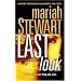 Last Look: A Novel of Suspense