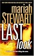 Last Look: A Novel of Suspense