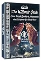 Reiki The Ultimate Guide - Learn Sacred Symbols and Attunements plus Reiki Secrets You Should Know
