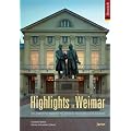 Highlights in Weimar: Der praktische Begleiter f�r Entdeckungstouren durch die Stadt