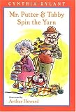 Mr. Putter & Tabby Spin the Yarn