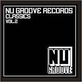 Nu Groove Records Classics Vol. 2