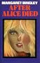 After Alice Died