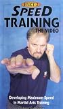 Review Paladin Press  / Speed Training: Part 2 - Developing Maximum Speed in Martial Arts Training