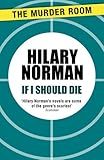 If I should die