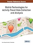 Mobile technologies for activity-travel data collection and analysis