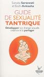 Guide de sexualit� tantrique : D�velo...