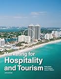 Marketing for Hospitality and Tourism (6th Edition)