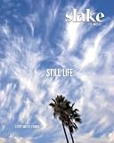 Slake: The Los Angeles Quarterly