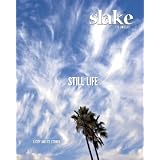 Slake: The Los Angeles Quarterly