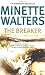 The Breaker (Spanish Edition) by Marianne Walters, Minette Walters