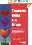 Training from the Heart