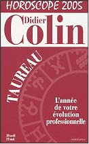 Taureau : Horoscope 2005