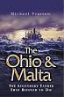 The Ohio and Malta: The Legendary Tanker That Refused to Die