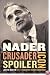Nader: Crusader, Spoiler, Icon