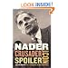 Nader: Crusader, Spoiler, Icon