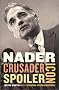 Nader: Crusader, Spoiler, Icon Nader: Crusader, Spoiler, Icon