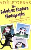 The Fabulous Fantora Photographs